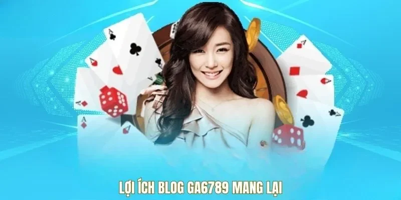 Blog Ga6789 - lucky283